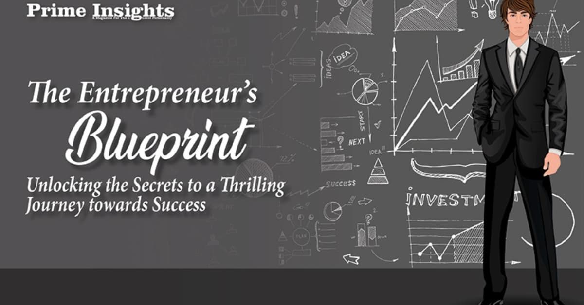 The Entrepreneur's Blueprint